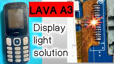 Lava A3/A1 display light solution.
