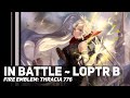 Fire emblem thracia 776  in battle  loptr b  orchestral cover