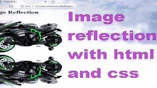 Image Reflection in css | css tutorial for beginners |