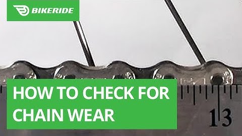 How to Check for Chain Wear