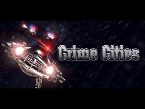 [Экспресс-обзор] Crime Cities - Все вверх дном)