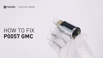 How to Fix GMC P0057 Engine Code in 2 Minutes [1 DIY Method / Only $19.32]