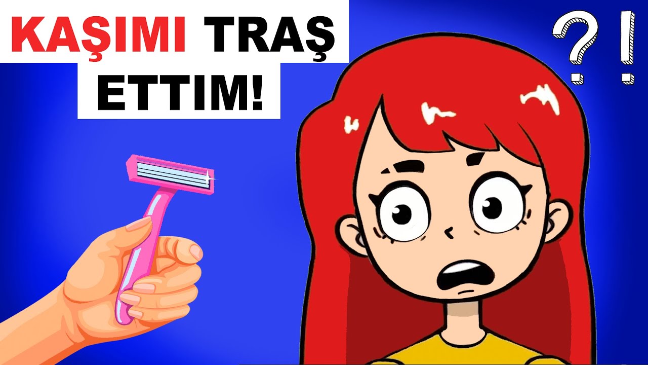Okulda Popüler Olmak için Kaşımı Traş ettim/ Hikayem Bitmedi