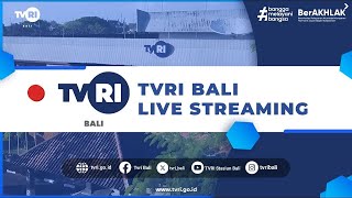 LIVE STREAMING TVRI BALI KAMIS, 23 OKTOBER 2025 (14.00 - 19.00 WITA)