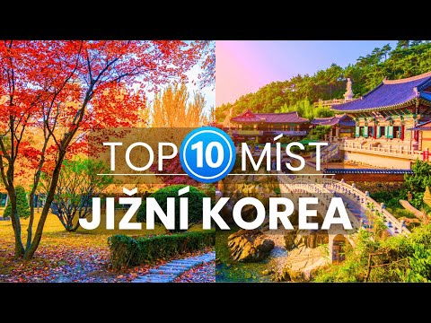 Video: 10 nejlepších destinací v Jižní Koreji