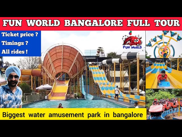 Fun world bangalore - fun world bangalore ticket price | Water world bangalore water park fun world class=