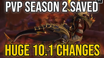 HUGE CHANGES for 10.1 PvP