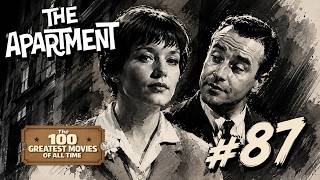 The 100 Greatest Movies Of All Time #87: The Apartment (1960)