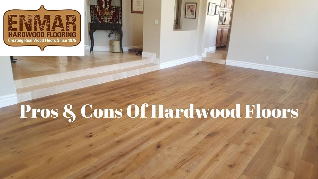Pros And Cons Of Hardwood Floors | Arizona Flooring Contractors - YouTube