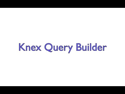 Knex Query Builder
