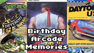 Birthday Arcade Nostalgia (TMNT, Street Fighter, Daytona USA) - Same Name, Different Game Gaiden