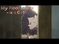 Caretaker | My Roommate is a Cat