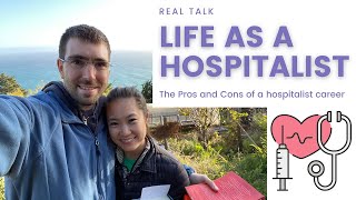 The Life of a Hospitalist - Real Talk About a Hospitalist Career