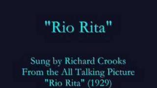 "Rio Rita"  (1929) Richard Crooks chords