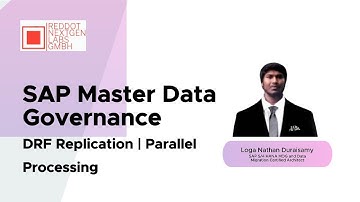 SAP Master Data Governance (MDG) | DRF Replication | Parallel Processing | Loga Nathan Duraisamy