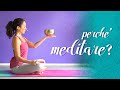 Quali sono gli Effetti della Meditazione