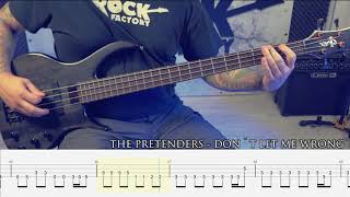 THE PRETENDERS - Don´t get me wrong [BASS COVER + TAB]