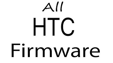 Download HTC all Models Stock Rom Flash File & tools (Firmware) For Update HTC Android Device