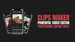 Clips Maker | Powerful Video Editor | Professional editing tools. screenshot 4