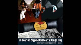 Ep537: Bongo Fury at 50 – Zappa, Beefheart and the Vaultmeister
