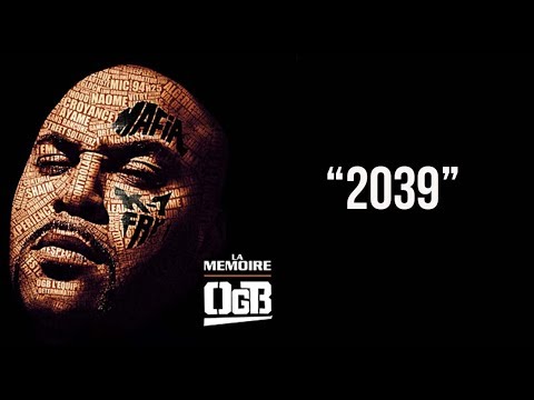 Youtube: OGB – 2039 (Audio)