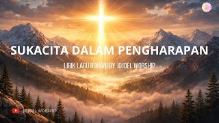 Sukacita Dalam Pengharapan ~ Jojoel Worship (Cover AI)