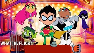 REVIEW: Teen Titans GO! To The Movies Is A Clever, Meta, All-Ages Animated GEM