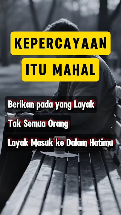Kepercayaan Itu Mahal | STOIKISME #stoikisme #motivation #fromkatabijak #motivasihidup