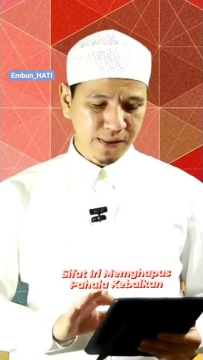 Sifat Iri Dengki Merusak Amal Kebaikan Yang Kita Lakukan