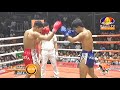 Cambodia boxing kun khmer lao chantrea vs kriangkrai  cambodia vs thailand kun khmer 2019 new