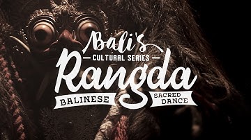 RANGDA : BALINESE SACRED DANCE #BaliGoLiveCulture