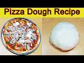 Pizza Dough Recipe | Perfect Pizza Dough Recipe | Easy&amp;Fast Pizza Dough Recipe Ayesha Cooking Foods