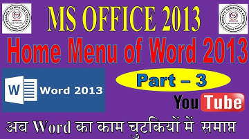 Microsoft Word 2013 Part - 3 (Home Menu)