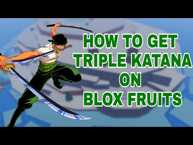 Roblox Blox Fruits Triple Katana Mastery Levels, Moves