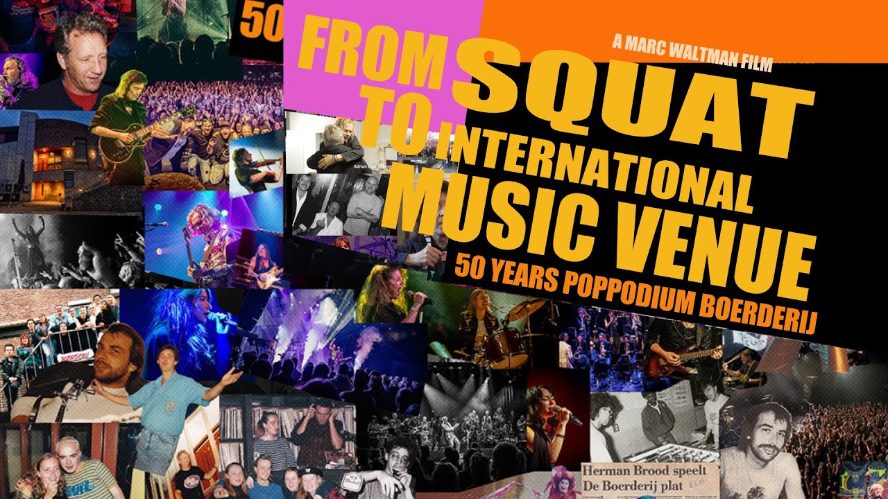 From Squat To International Music Venue | 50 Years Poppodium Boerderij