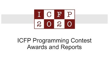 ICFP Programming Contest Awards and Reports