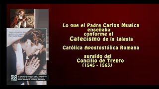 Carlos Mugica y el Catecismo del Concilio de Trento de 1563