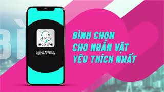 Ngôi Nhà Chung Bigo Live Bigo Tivi