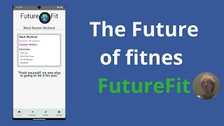 FutureFit application trailer screenshot 2