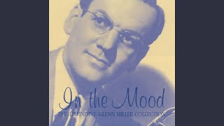 Watch Glenn Miller Along The Sante Fe Trail video