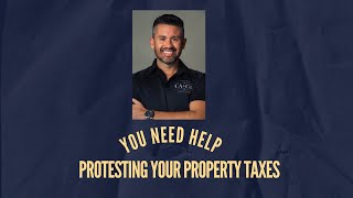 Do You Need to Protest Your Property Taxes?