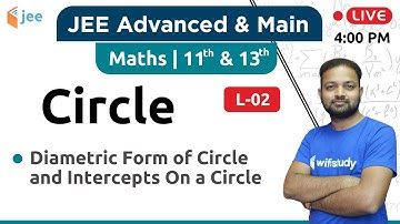 Diametric Form of Circle  - Circle (L-02) | Maths by Vishnu Sir | JEE Main/Advanced