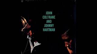 Johnny Hartman & John Coltrane ( Full Album )