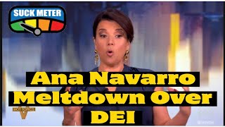 Ana Navarro's Meltdown Over Trump Ending DEI