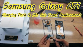 samsung A71 Charging Pot Mov Sub Board Replacement