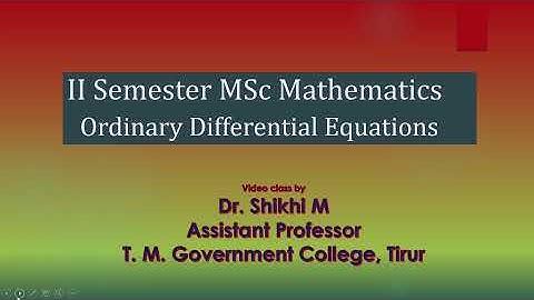 II Sem. MSc Mathematics- ODE Class 34