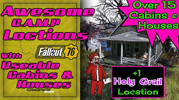 Awesome Camp Locations with Cabins and Houses | Fallout 76