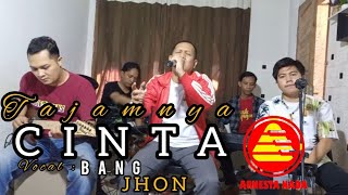 TAJAMNYA CINTA