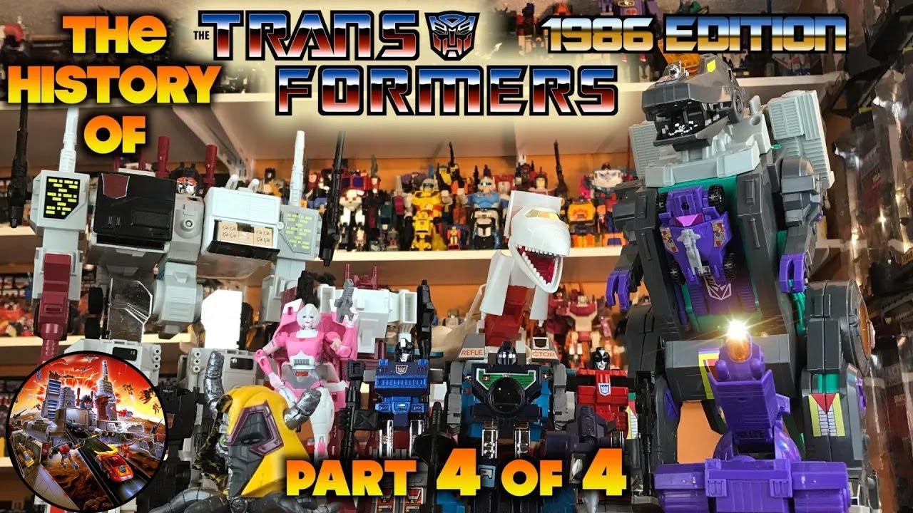 The History of Transformers 1986 Edition [PART 4 of 4] YouTube