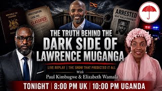 Oh Uganda! EP 7 | THE TRUTH BEHIND THE DARK SIDE OF LAWRENCE MUGANGA | 6 June, 2026